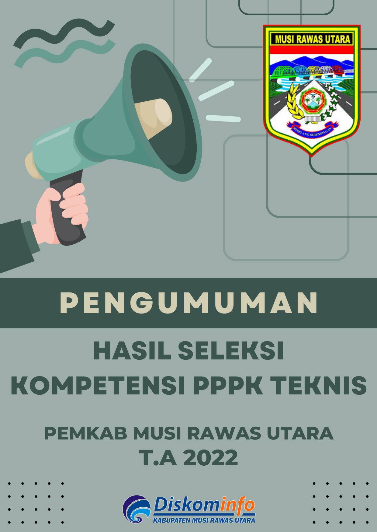 Pengumuman Hasil Seleksi Kompetensi PPPK Teknis Pemkab Muratara T.A 2022